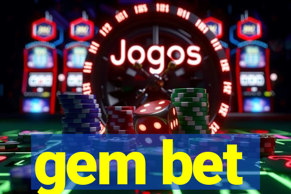gem bet